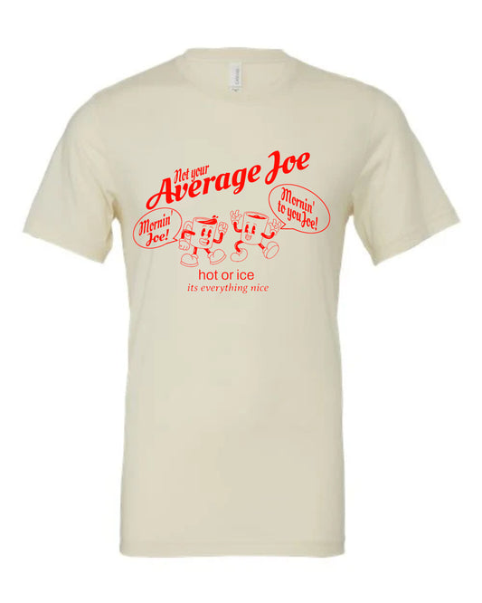 Not Your Average Joe